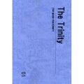 ザ・トリニティー 01 （The Trinity 01）