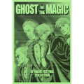 ゴースト・イン・ザ・マジック （Ghost In The Magic）