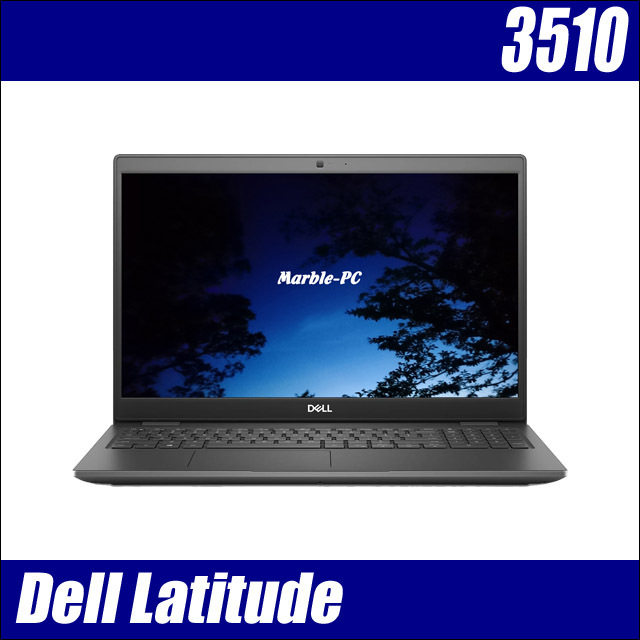Windows11-Pro Dell Latitude 3510 通販 液晶15.6型 中古ノート Windows11-Pro Dell Latitude 3510 通販 液晶15.6型 中古ノート
