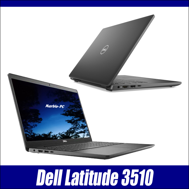 DELL Latitude 3510 第10世代 中古ノートPC 15.6インチ Latitude（Dell） 中古ノートパソコン Windows 11 15.6型 DELL