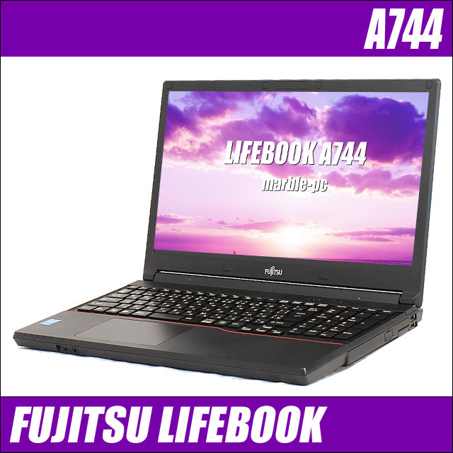 [オススメ]FUJITSU Notebook LIFEBOOK A744 Core i7 16GB 新品SSD240GB スーパーマルチ 無線LAN Windows10 64bitWPS Office 15.6インチ  パソコン  ノートパソコン