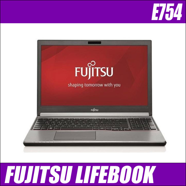 Fujitsu LIFEBOOK E754 ノートPC 本体 富士通 LIFEBOOK E754 通販 液晶15.6型 中古ノートパソコン WPS Office