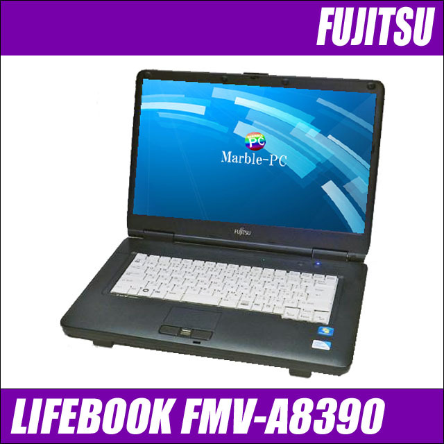 富士通 LIFEBOOK FMV-A8390 メモリ4GB DVDスーパーマルチ WPS Office 
