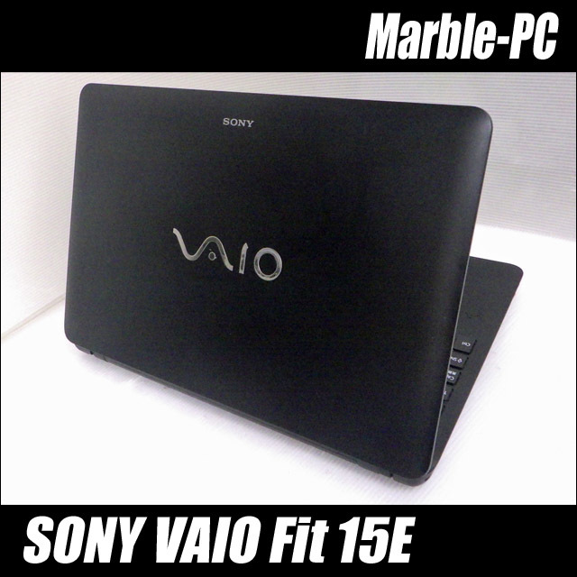 SONY VAIO Fit 15E SVF153B18N 通販 15.5型液晶 中古ノートパソコン 