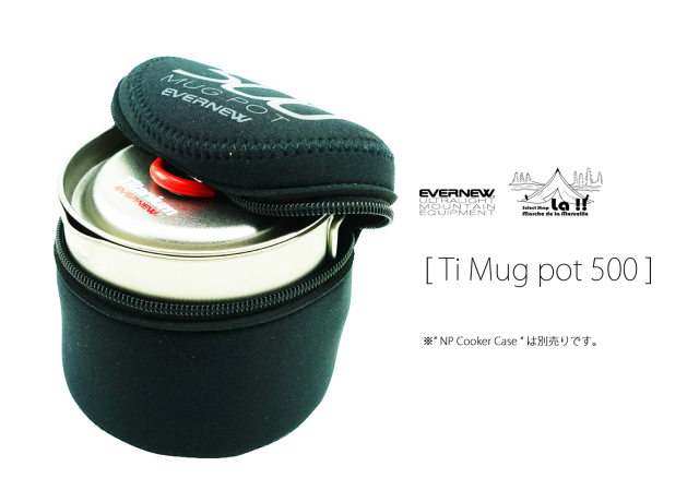 Evernew U.L.Mountain Equipment / エバニュー 】Ti Mug pot 500