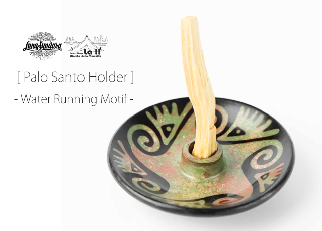 Luna Sundara 】ルナスンダラ Palo Santo Holder -Water Running Motif
