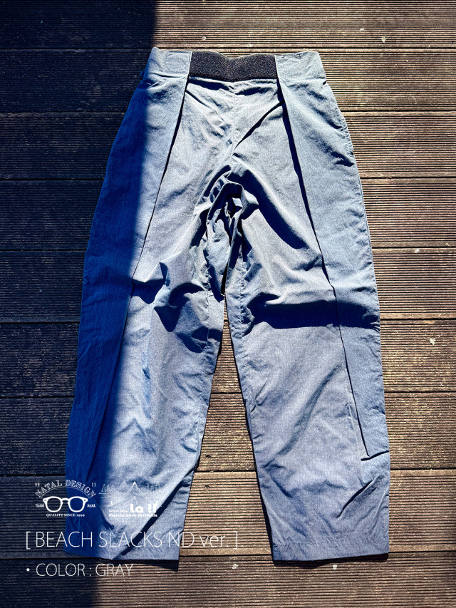 【 NATAL DESIGN×SUPER MARKET / ネイタルデザイン×スーパーマーケット 】BEACH SLACKS ND ver. / ビーチ スラックス ND ver. / フリーサイズのイージースラックス