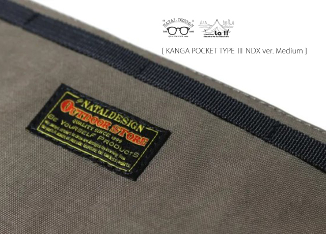 Natal Design / ネイタルデザイン 】KANGA POCKET TYPE III NDX