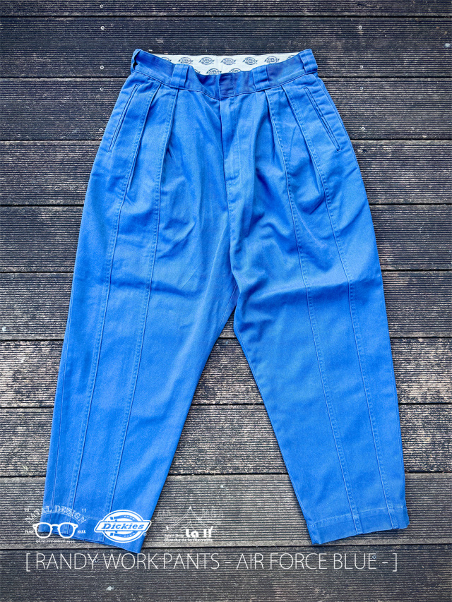 【 NATAL DESIGN × Dickies / ネイタルデザイン×ディッキーズ 】RANDY WORK PANTS -AIR FORCE BLUE- / 抜け感のあるデザインが魅力のワイドフィットワークスラックス