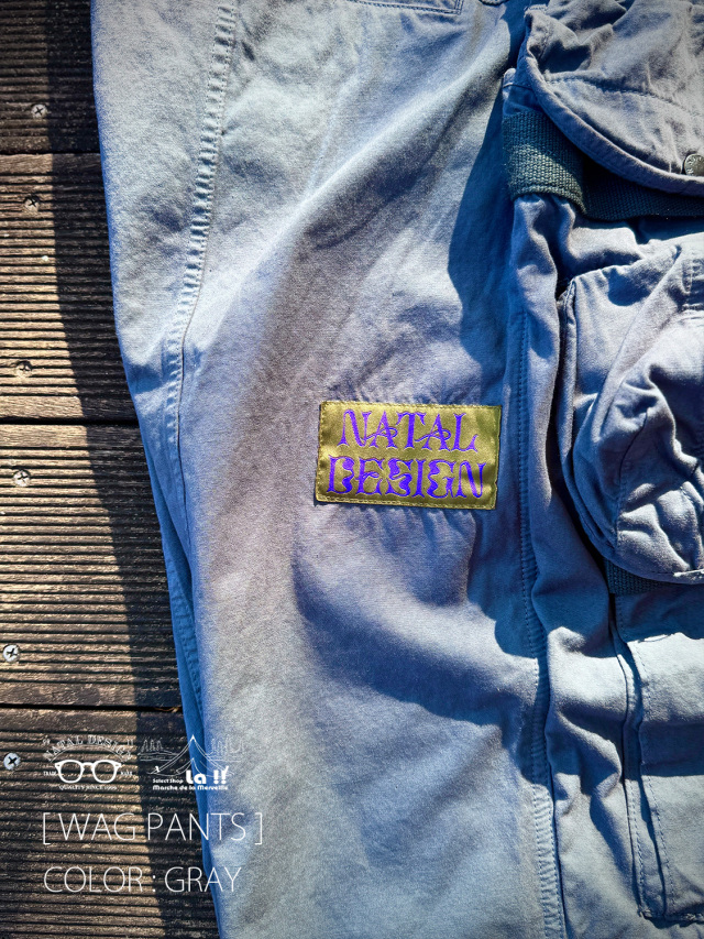 NATAL DESIGN / ネイタルデザイン 】WAG PANTS / ワグパンツ