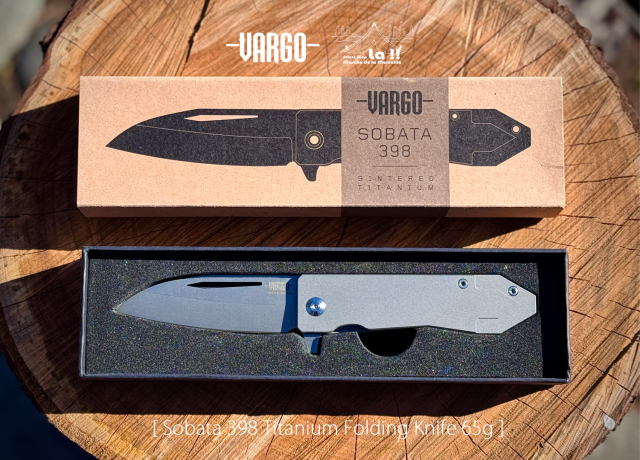 【 Vargo / ヴァーゴ 】 "SOBATA398" Titanium Folding Knife 65g / ソバタ398 チタニウムフォールディングナイフ