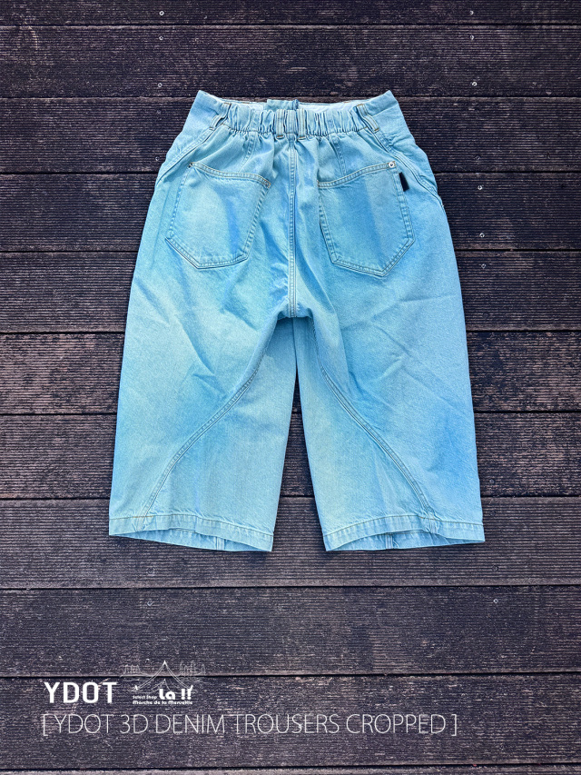 ３Ｄクロップデニム　M YDOT / ワイドット 】3D DENIM TROUSERS CROPPED / 3D トラウザーズ