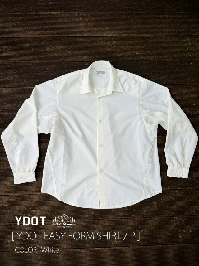 【 YDOT / ワイドット 】EASY FORM SHIRT / P / イージーフォームシャツ プレーン / 更に怠け者の為のシャツ(スポーツ性能+)
