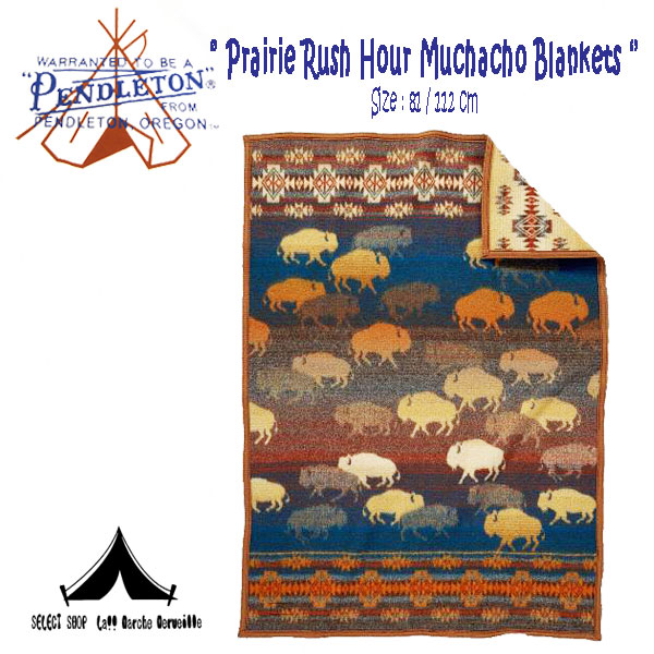 Pendleton Woolen Mills 】 ペンドルトン Prairie Rush Hour Muchacho