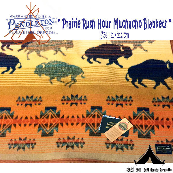Pendleton Woolen Mills 】 ペンドルトン Prairie Rush Hour Muchacho