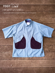 【 YDOT / ワイドット 】AIR VENT S/S SHIRT / エアーベント ショートスリーブシャツ
