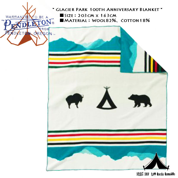 【 Pendleton Woolen Mills 】 ペンドルトン Glacier Park 100th Anniversary Blanket グレイシャー・パーク 100周年ブランケット