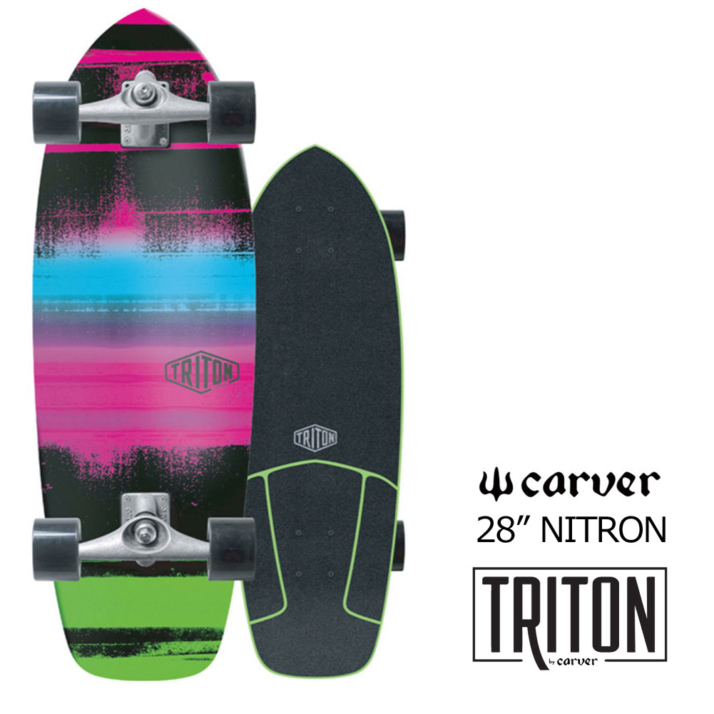 スケートボード コンプリート カーバースケートボードトリトン ニトロン 28インチ Carver Skateboards Triton Nitron Surf Truck