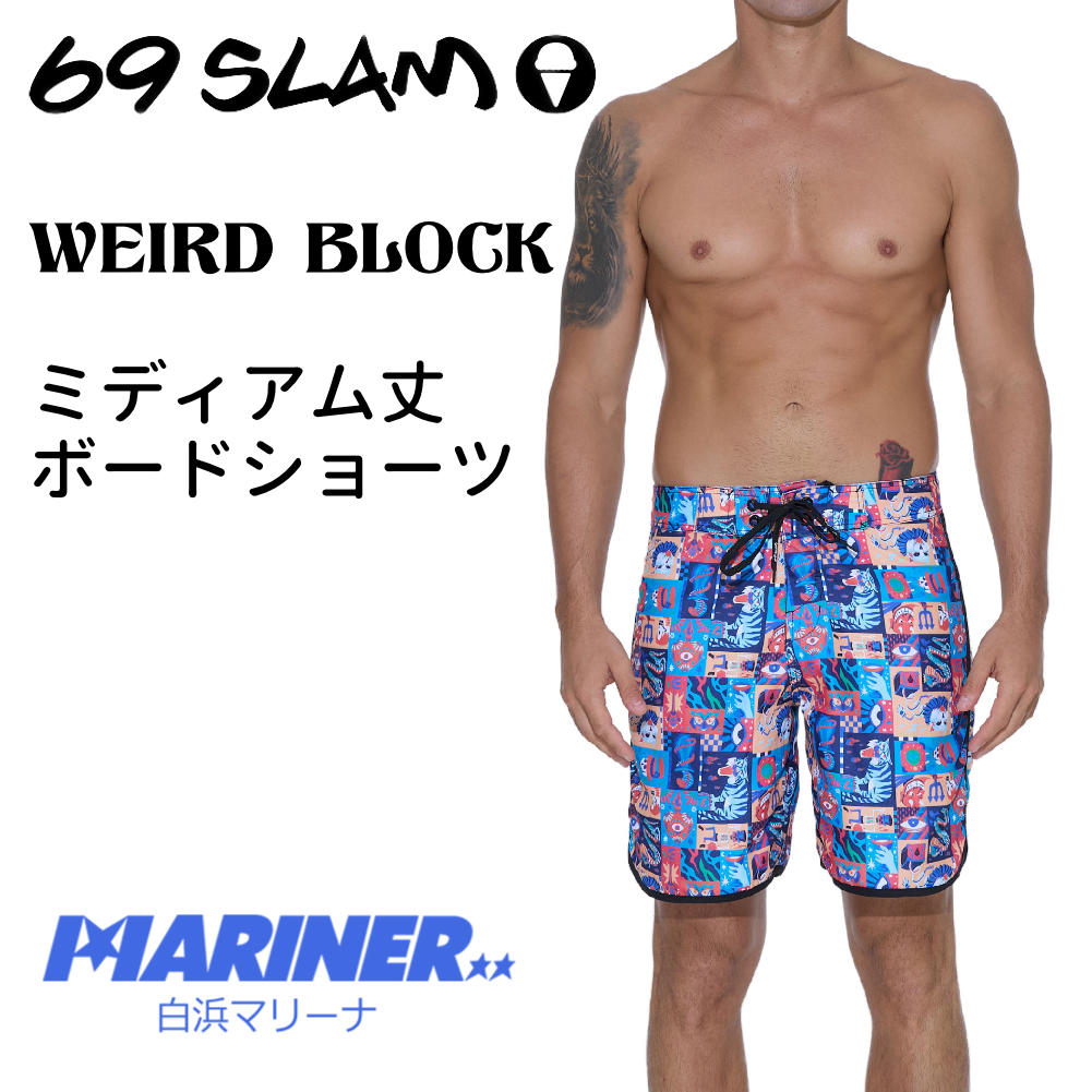 69slam メンズ ボードショーツ ミディアム丈 WEIRD BLOCK