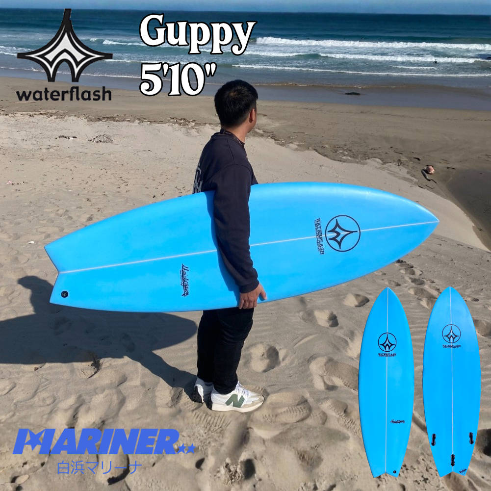 ショートボード Waterflash Guppy グッピー 5'10