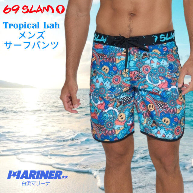 69slam メンズ ボードショーツ ミディアム丈 TROPICAL LAH