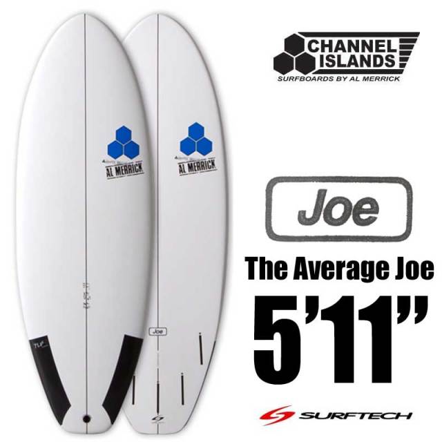 ショートボード CHANNEL ISLANDS SURFTECH AVERAGE JOE 5 
