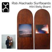 Rob Machado Mini Belly Board/ロブ・マチャド直筆サイン入りミニベリーボード/インテリア