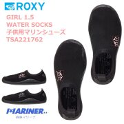 ROXY ロキシー キッズ マリンシューズ サーフブーツ GIRL 1.5 WATER SOCKS TSA221762