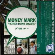 FATHER DEMO SQUARE/MONEY MARK　マニーマーク/サーフCD / cd7200