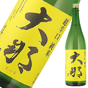 大那 超辛口純米（火入れ）1800ml