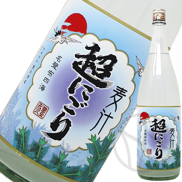 麦焼酎25° 超にごり麦汁 1800ml