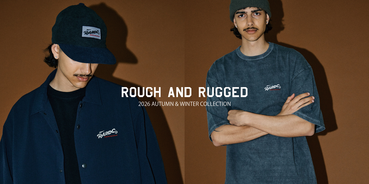 ROUGH AND RUGGED