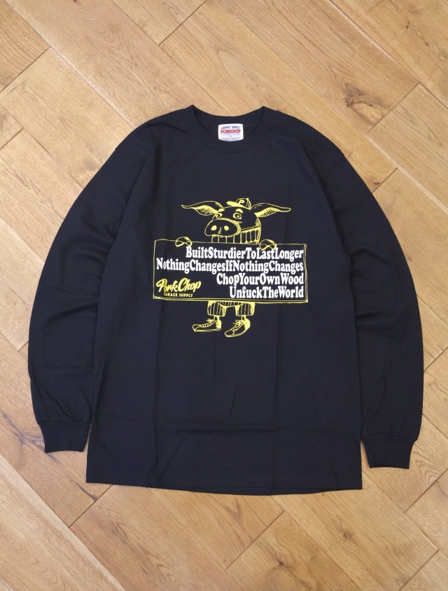 PORKCHOP GARAGE SUPPLY 「SLOGAN L/S TEE」 ロングスリーブ