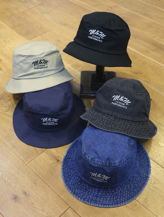 【7月4日 発売！】M&M CUSTOM PERFORMANCE  「BUCKET HAT」　バケットハット