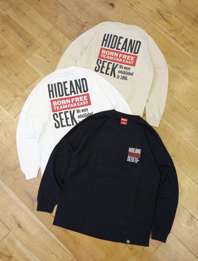 Hide and Seek　「Team Far East L/S Tee」　プリントロングスリーブティーシャツ