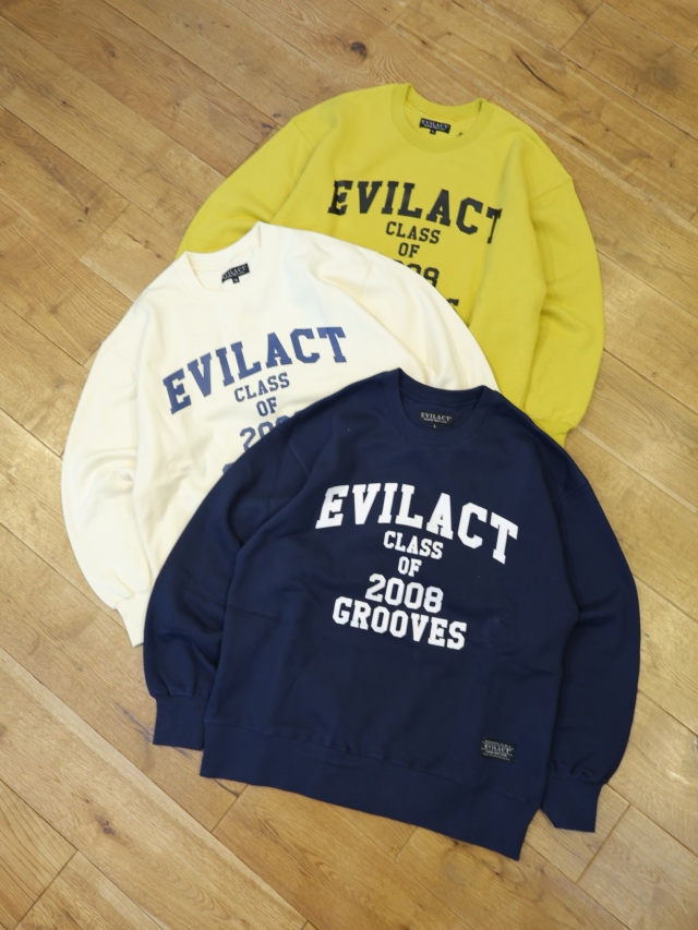 EVILACT 　「CLASS OF CREW」　クルーネックスウェット