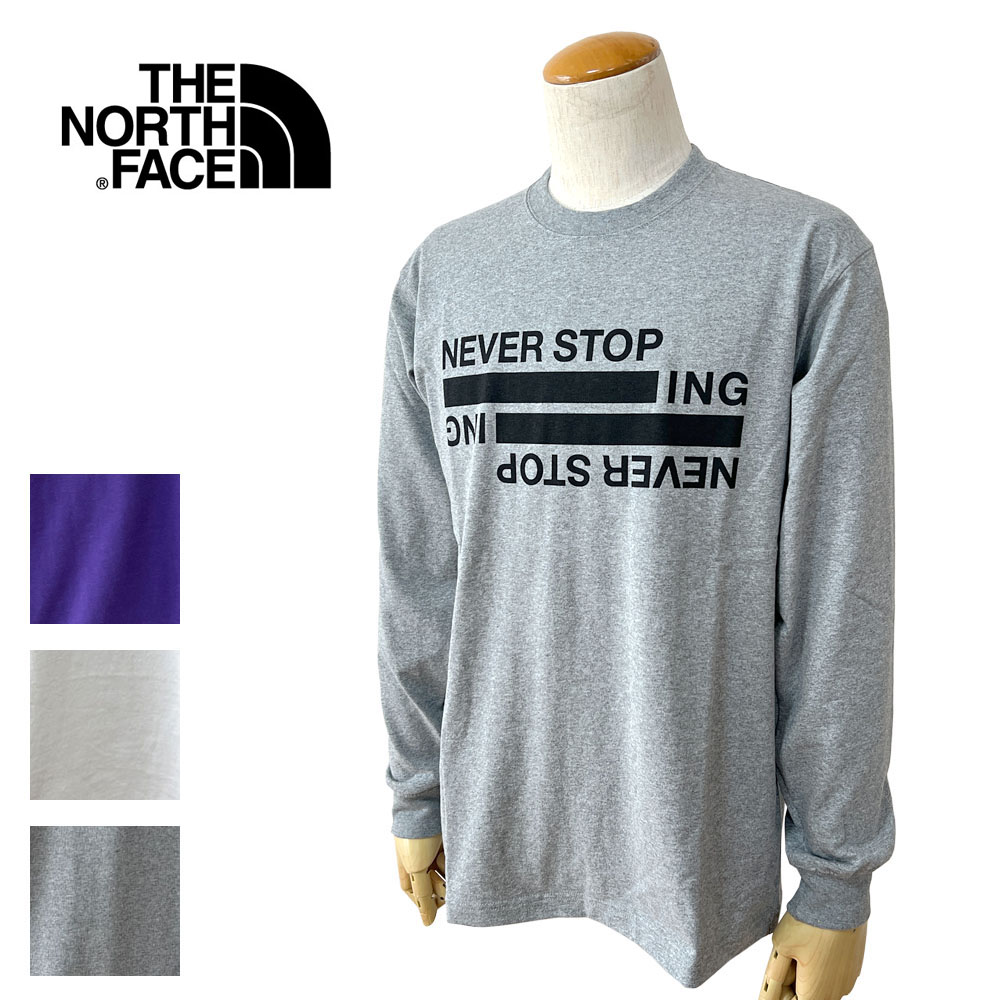 THE NORTH FACE ザ・ノース・フェイス L/S NEVER STOP ING TEE ロングスリーブ ネバーストップアイエヌジーティー メンズ NT32405