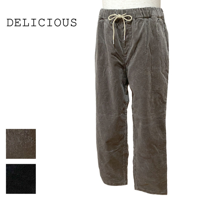DELICIOUS デリシャス Corduroy Easy Pants コーデュロイ イージーパンツ メンズ DP57102