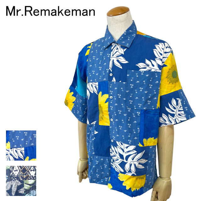 Mr.Remakeman ミスターリメイクマン パッチワーク アロハシャツ メンズ 2502658