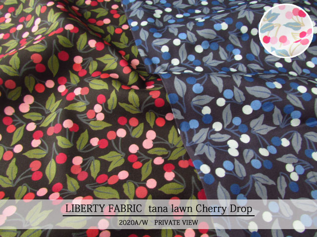 ＬＩＢＥＲＴＹ タナローン ＊２０２０　秋冬柄/PRIVATE VIEW＊≪Cherry Drop≫(チェリードロップ)２０３６３０２１２４