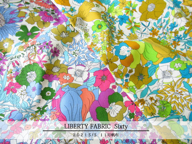 ＬＩＢＥＲＴＹ １１号ハンプ ２０２１＊春夏柄　≪Sixty≫(シックスティ) ０８-３６３８１７７Ｓ-ＣＯＣ-Ｊ２１