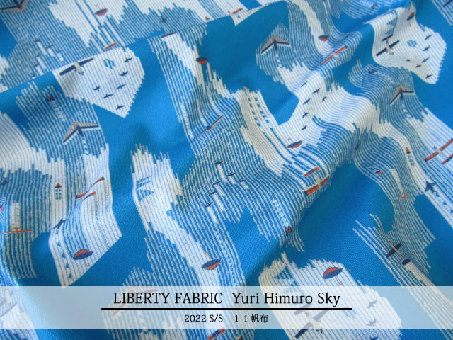 ＬＩＢＥＲＴＹ １１号ハンプ ２０２２＊春夏柄　≪Yuri Himuro Sky≫(ユリヒムロスカイ)21-36311305-J22A