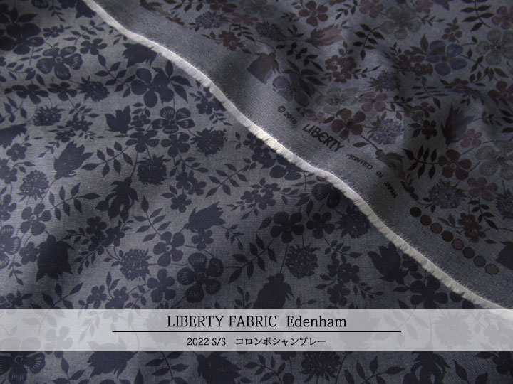 ＬＩＢＥＲＴＹ コロンボシャンブレー ＊２０２２ 春夏柄＊≪Edenham≫(エデナム)３６３７０７１J２２