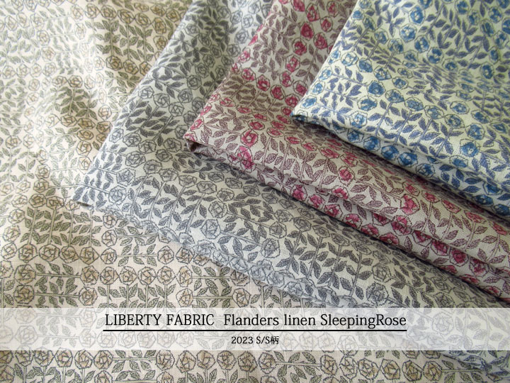 LIBERTY FABRICS  国産フランダースリネン生地 ＊ ２０２３　春夏柄 ＊ ≪SleepingRose≫(スリーピングローズ)１０-３６３０２７５LMD