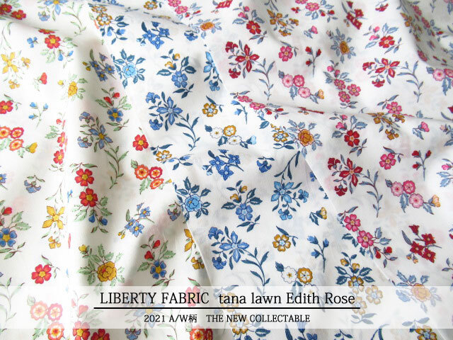 ＬＩＢＥＲＴＹ タナローン ＊２０２１　秋冬柄/THE NEW COLLECTABLE＊≪Edith Rose≫(イーディスローズ)２１-３６３１２４６２１