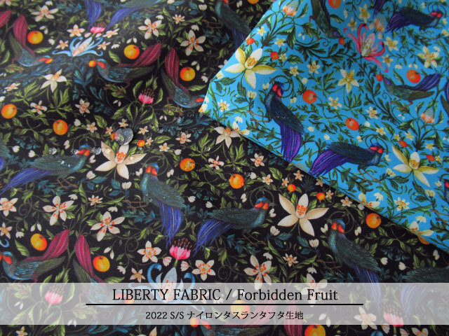 ＬＩＢＥＲＴＹ ナイロンタスランタフタ生地＊２０２２ 春夏柄 ＊ ≪Forbidden Fruit≫(フォービドゥンフルーツ) ２０-３６３０２１００