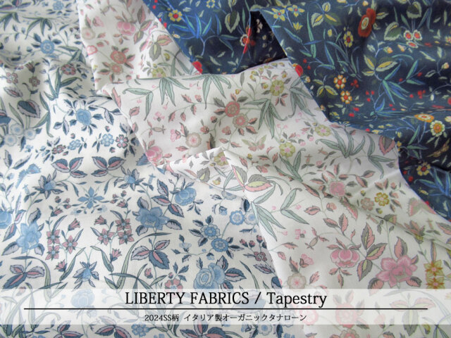 ＬＩＢＥＲＴＹ イタリア製オーガニックタナローン ＊２０２４　春夏柄＊≪Tapestry≫(タペストリー)１５７Ｊ９０３-ＴＤＰ