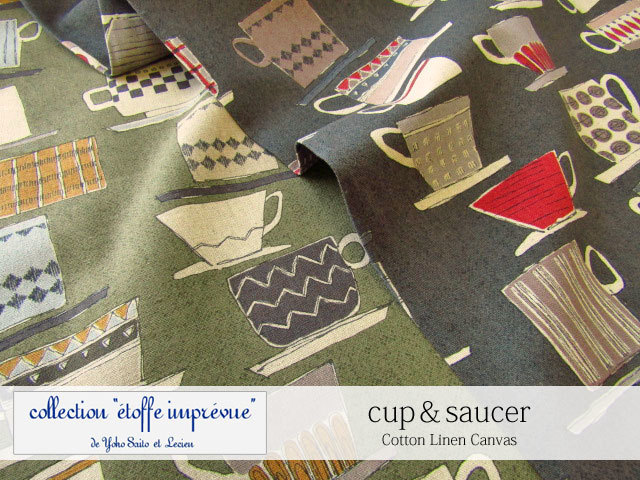 【綿麻キャンバス】 LECIEN＊collection  『 etoffe imprevue 』 de Yoko Saito 『　cup & saucer＊カップ＆ソーサー 』