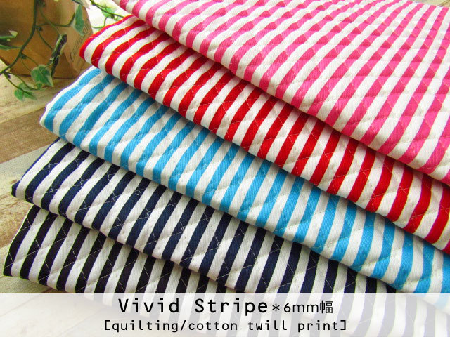 【キルティング】　ビビット ストライプ＊６ｍｍ幅　【コットン ツイル プリント 】