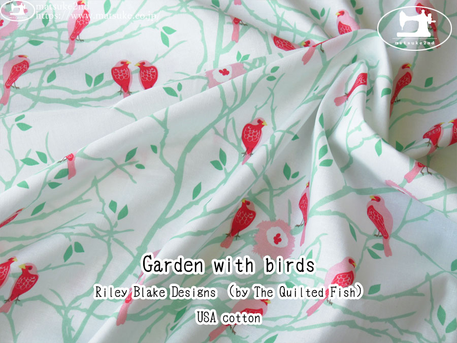 お買い得！【コットン USAプリント】　 Riley Blake Designs　(by The Quilted Fish)　＊　Garden with birds　ホワイト